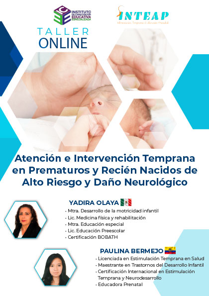  Curso ATENCIÓN E INTERVENCIÓN TEMPRANA EN PREMATUROS Y RECIÉN NACIDOS DE ALTO RIESGO Y DAÑO NEUROLÓGICO